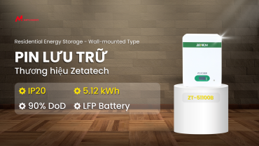 Zetatech Pin Lưu trữ ZT-51100B - 5.12kWh - Trái tim của Hệ thống Hybrid Gia đình