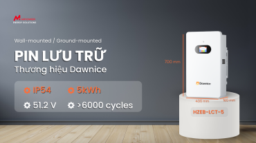Pin Lưu Trữ Dawnice 5kWh HZEB-LCT-5 LiFePO4 &ndash; Bảo H&agrave;nh 10 Năm, IP54 Chống Nước Tốt Nhất